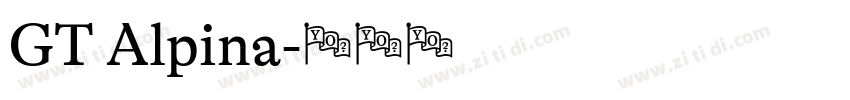 GT Alpina字体转换
